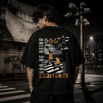 You're Being Monitored Black Oversized T-Shirt